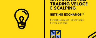 Betting Exchange: differenza tra scalping e trading veloce 11