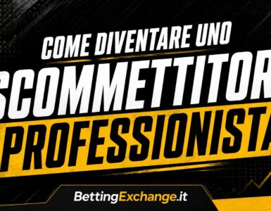 Come diventare uno Scommettitore Professionista 4