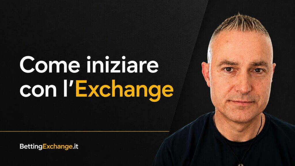 Come iniziare con Betting Exchange 1 Come iniziare con Betting Exchange 1